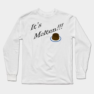 It's Molten Long Sleeve T-Shirt